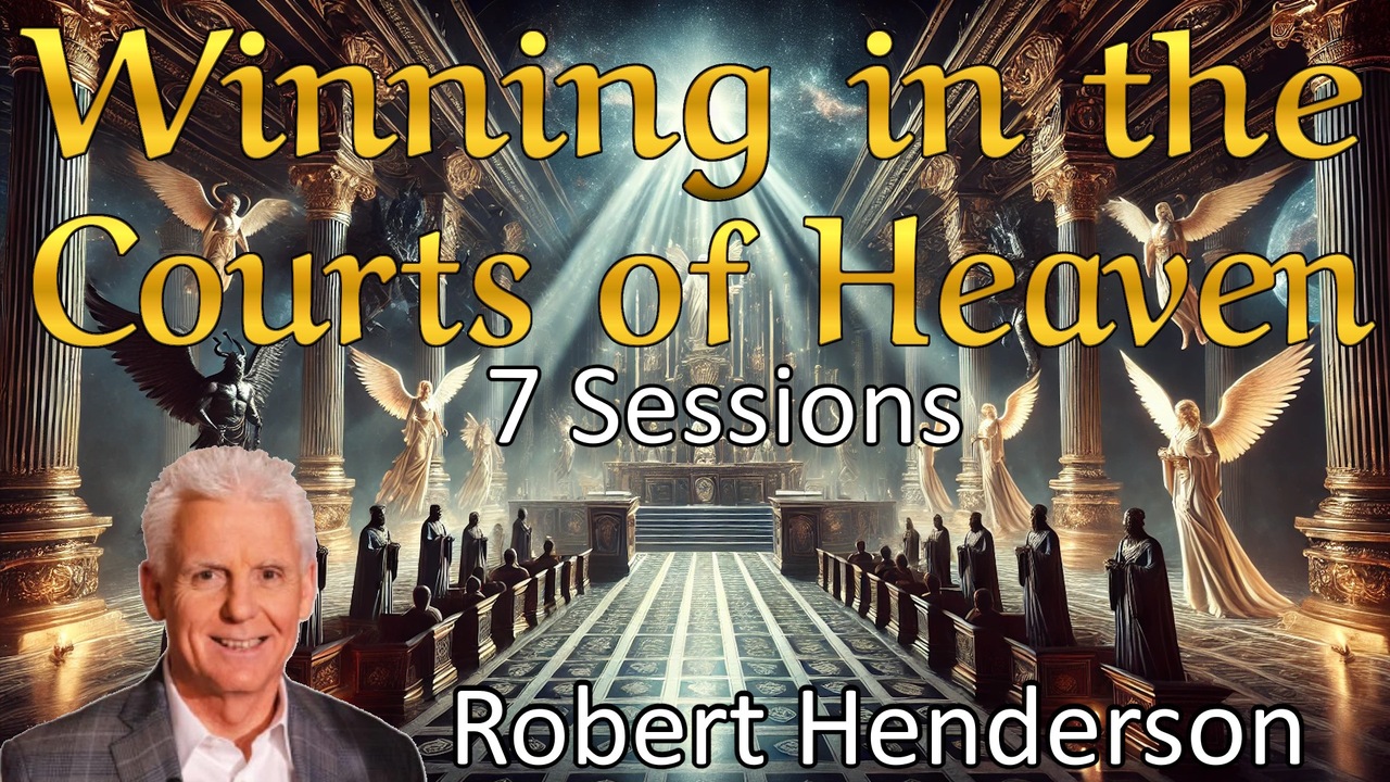 Winning in the Courts of Heaven: The Teaching Explained title card