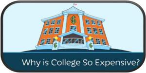 Why is College So Expensive?