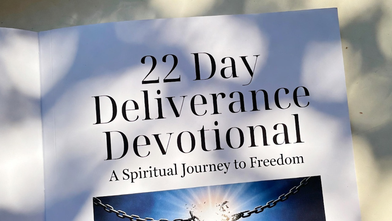 22 Day Deliverance Devotional - Chains Breaking in Heavenly Light