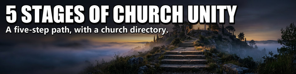 5 Stages of Church Unity: A five-step path, with a church directory.