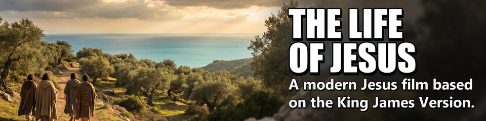The Life of Jesus: A modern Jesus film based on the King James Version.