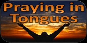 Praying in Tongues