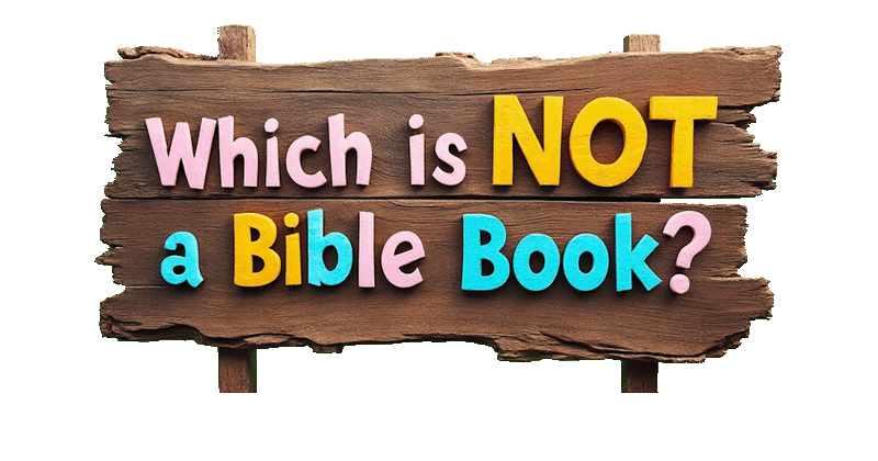 Which is Not a Bible Book